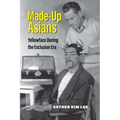 Made-Up Asians: Yellowface During the Exclusion Era