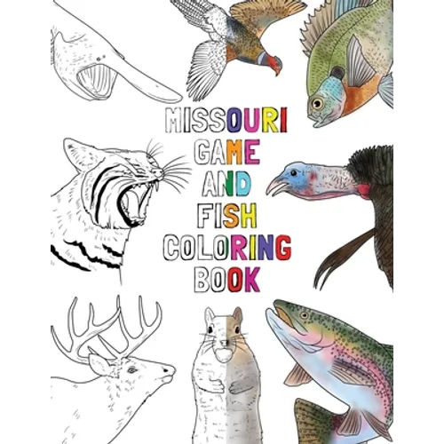 Missouri Game and Fish Coloring Book