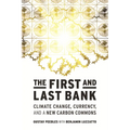 The First and Last Bank: Climate Change, Currency, and a New Carbon Commons