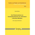 Das Professionswissen Von Chemiereferendarinnen Und -Referendaren in Nordrhein-Westfalen: Eine Langsschnittstudie