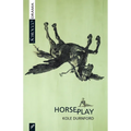 Horseplay
