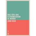 Diez d as que estremecieron al mundo