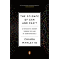 The Science of Can and Can't: A Physicist's Journey Through the Land of Counterfactuals