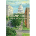 Swampoodle - The Life and Times of Jack Hennessey
