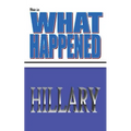 This is what happened Hillary