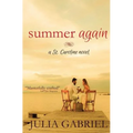Summer Again: A St. Caroline Novel