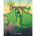 What Dragons Did Do