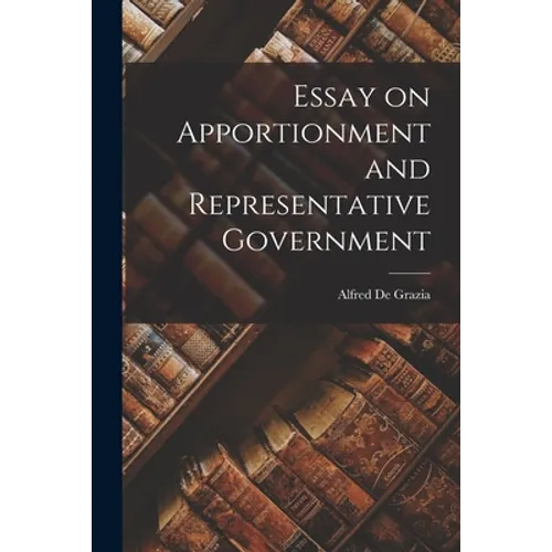 Essay on Apportionment and Representative Government