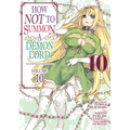 How Not to Summon a Demon Lord (Manga) Vol. 10