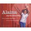 Alaina and the Great Play
