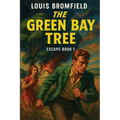 The Green Bay Tree