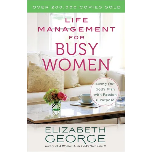 Life Management for Busy Women