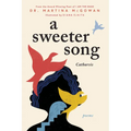 A Sweeter Song: Catharsis