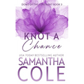 Knot a Chance