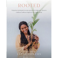 Rooted: Postpartum Herbal Guide and Recipes Grounded In Indigenous, African, and Caribbean Traditions for the modern family