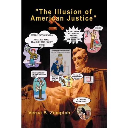 The Illusion of American Justice