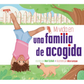 Mi Vida En Una Familia de Acogida