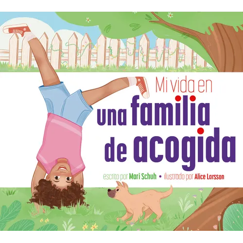 Mi Vida En Una Familia de Acogida