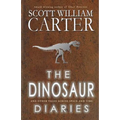The Dinosaur Diaries and Other Tales Across Space and Time