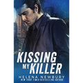 Kissing My Killer