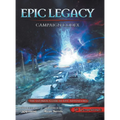 Epic Legacy Campaign Codex