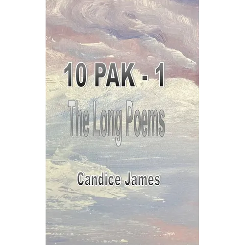 10 Pak - 1: The Long Poems