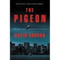 The Pigeon: A Joe the Bouncer Novel