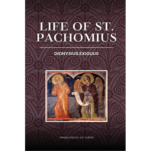 Life of St. Pachomius