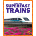 Superfast Trains