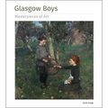 Glasgow Boys Masterpieces of Art