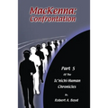 MacKenna: Confrontation