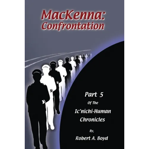 MacKenna: Confrontation