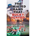 The Twisted Hand That Bucky Played