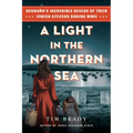 A Light in the Northern Sea: Denmark's Incredible Rescue of Their Jewish Citizens During WWII