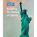 Building the Statue of Liberty
