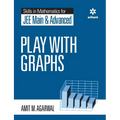 Skills in Mathematics - Play with Graphs for JEE Main and Advanced