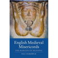 English Medieval Misericords: The Margins of Meaning