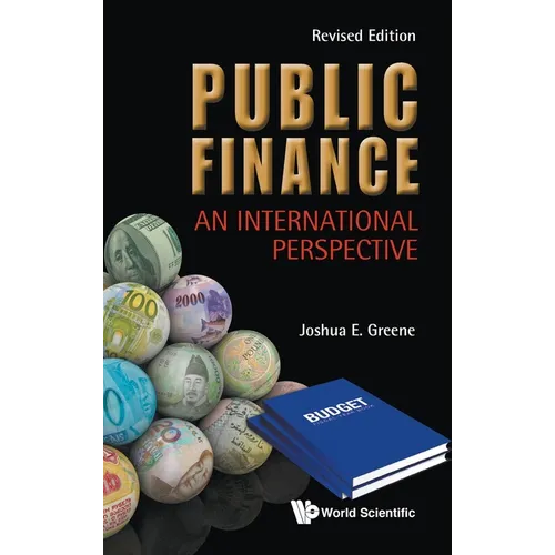 Public Finance: An International Perspective (Revised Edition)