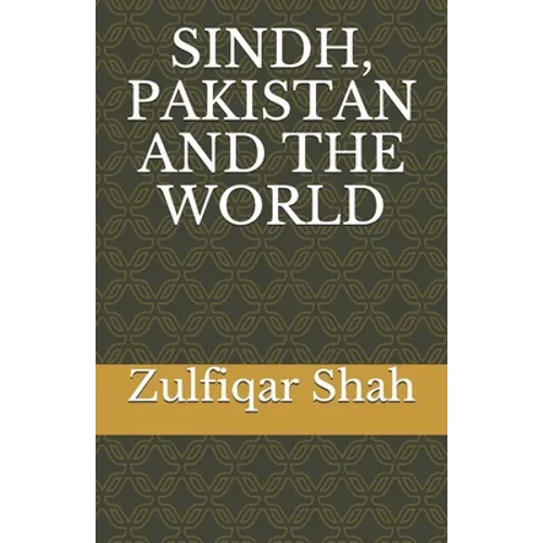 Sindh, Pakistan and the World