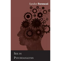 Sex in Psychoanalysis