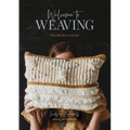 Welcome to Weaving: The Modern Guide