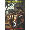 IX: Britannia's Lost Legion