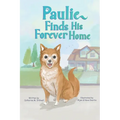 Paulie Finds His Forever Home