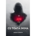Cu ToatĂ Inima