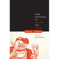 Arab Responses to Fascism and Nazism: Attraction and Repulsion