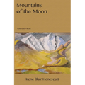 Mountains of the Moon: Poems & Pieces