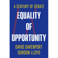 Equality of Opportunity: A Century of Debate