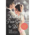 What's a Poor Girl To Do: A Classic Hollywood Murder Mystery