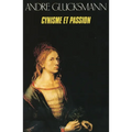 Cynisme et passion