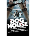 Doghouse: The Official Novelisation